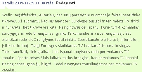 "VIASAT" RODO JAU PENKIAS EUROLYGOS TURO RUNGTYNES. TAČIAU... "VIASAT" RODO JAU PENKIAS EUROLYGOS TURO RUNGTYNES. TAČIAU...